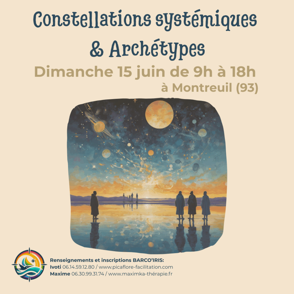 constellations systémiques et archétypes Montreuil
