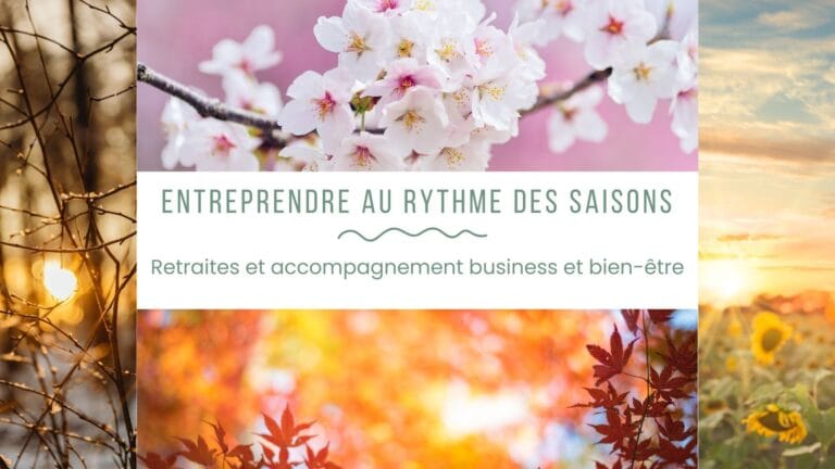 entreprendre au rythme des saisons